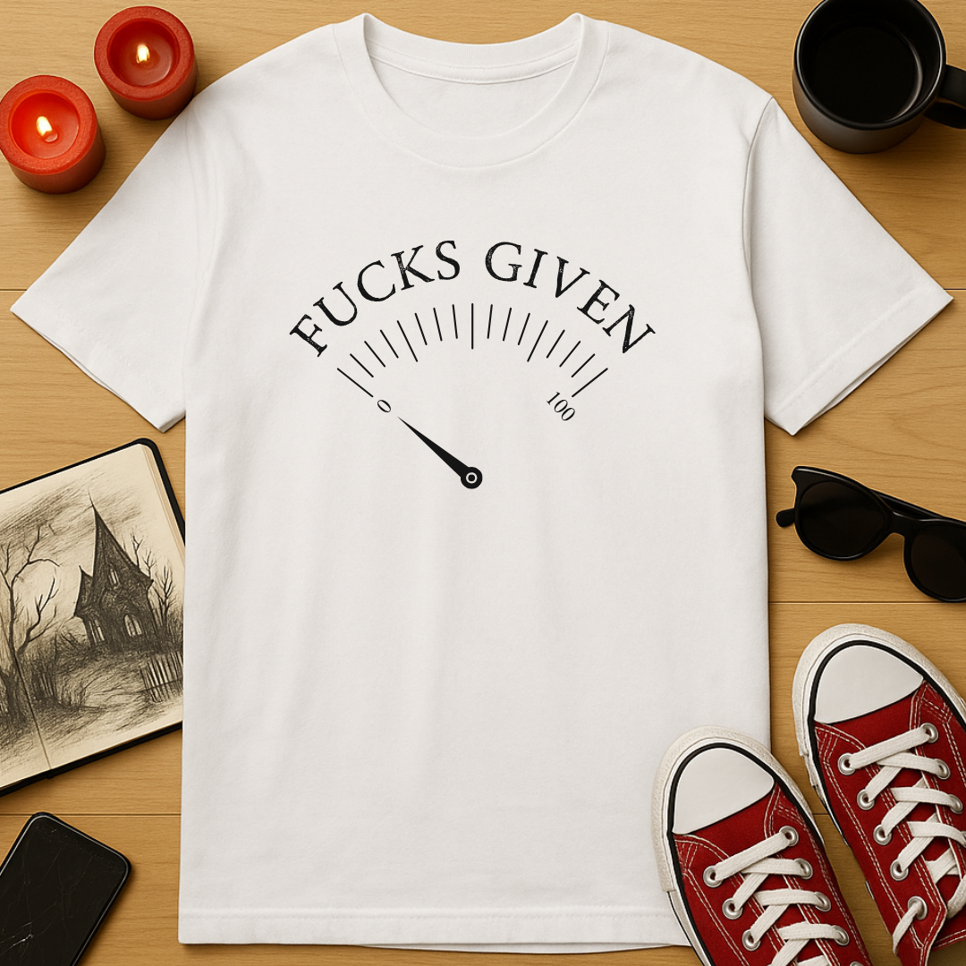 Zero Fucks T-Shirt