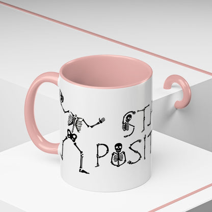 Stay Positive Mug