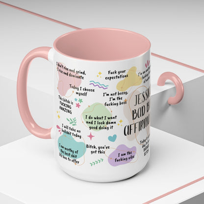 Personalized Bad Bitch Affirmations Mug