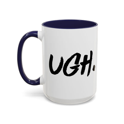 Ugh Mug