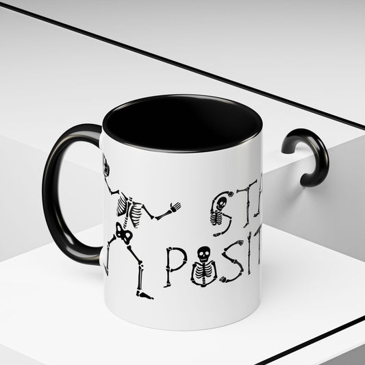 Stay Positive Mug