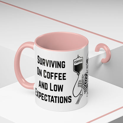 Surviving on Coffee & Low Expectations Mug