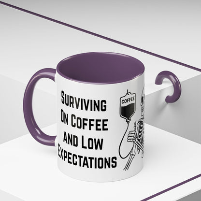 Surviving on Coffee & Low Expectations Mug
