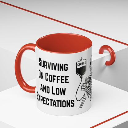 Surviving on Coffee & Low Expectations Mug