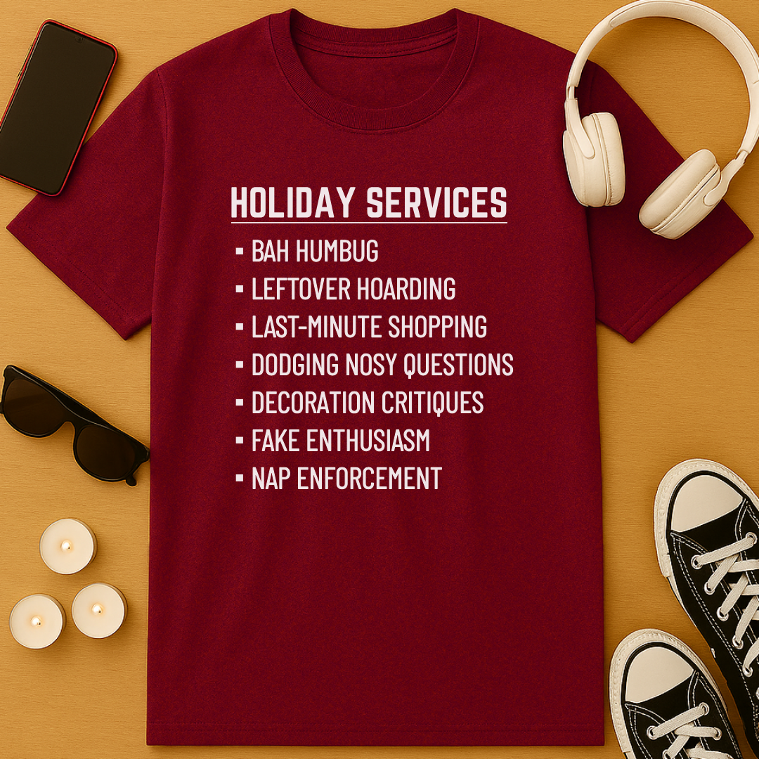 Holiday Services T-Shirt