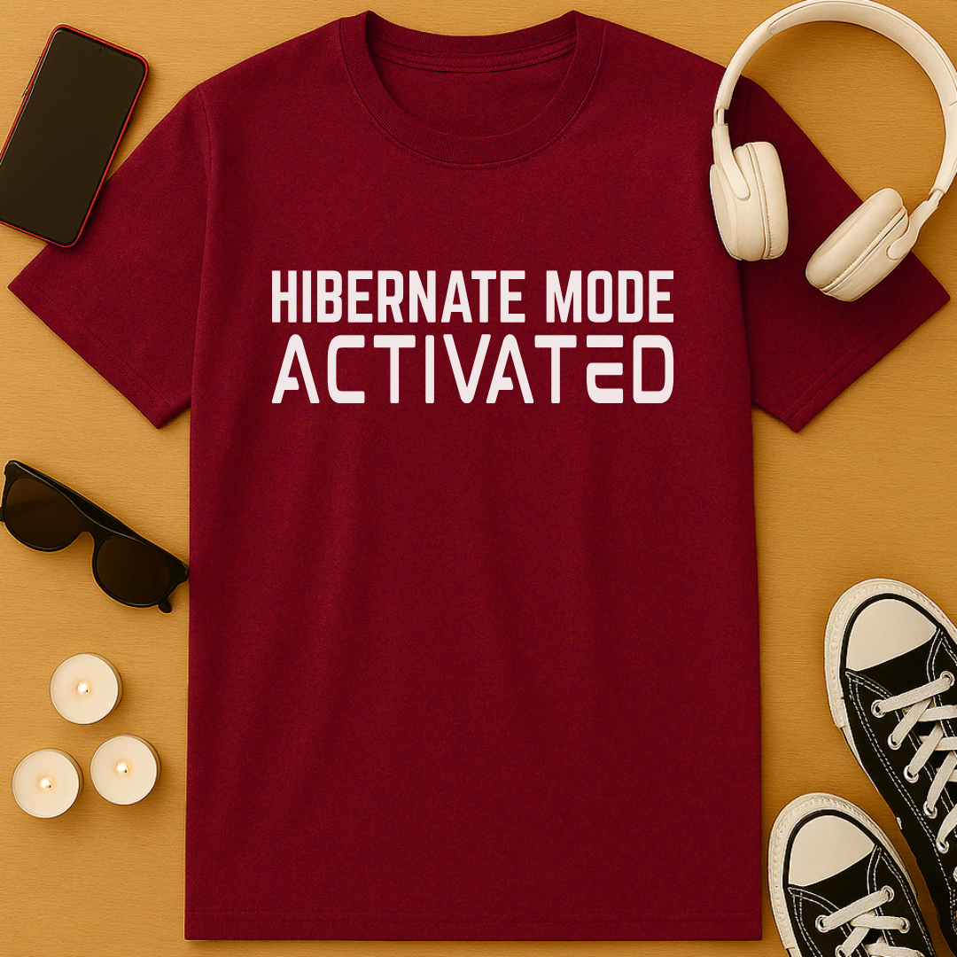 Hibernate Mode: Activated T-Shirt