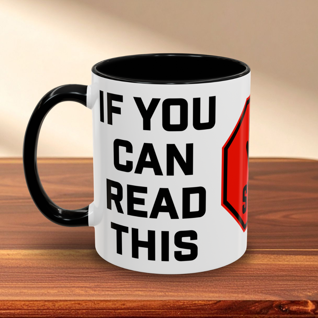 Way Too Close Mug