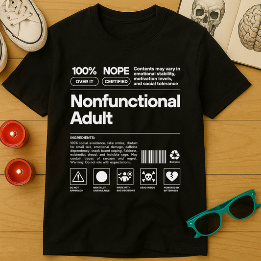 Nonfunctional Adult T-Shirt