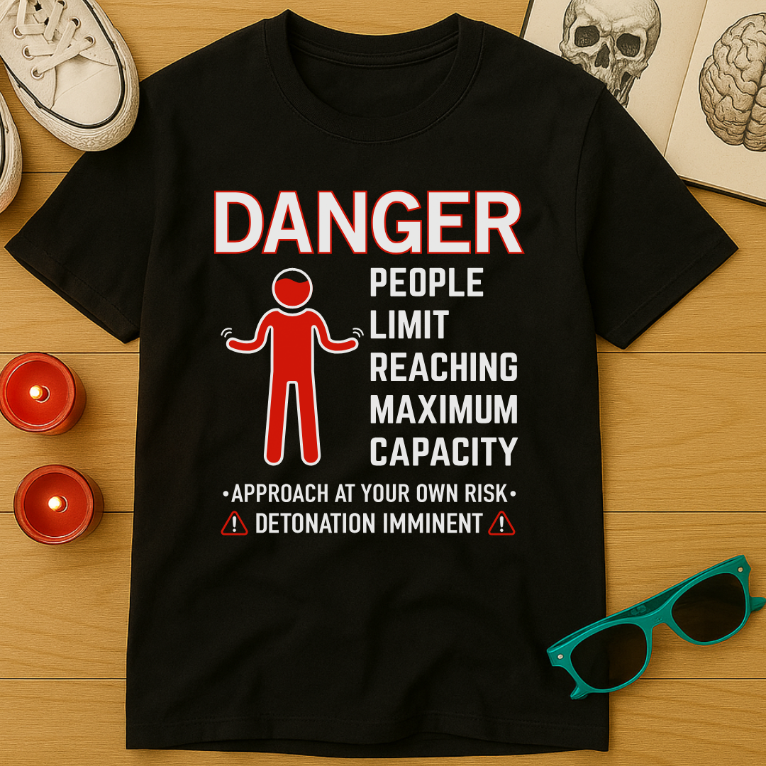 Maximum Capacity T-Shirt