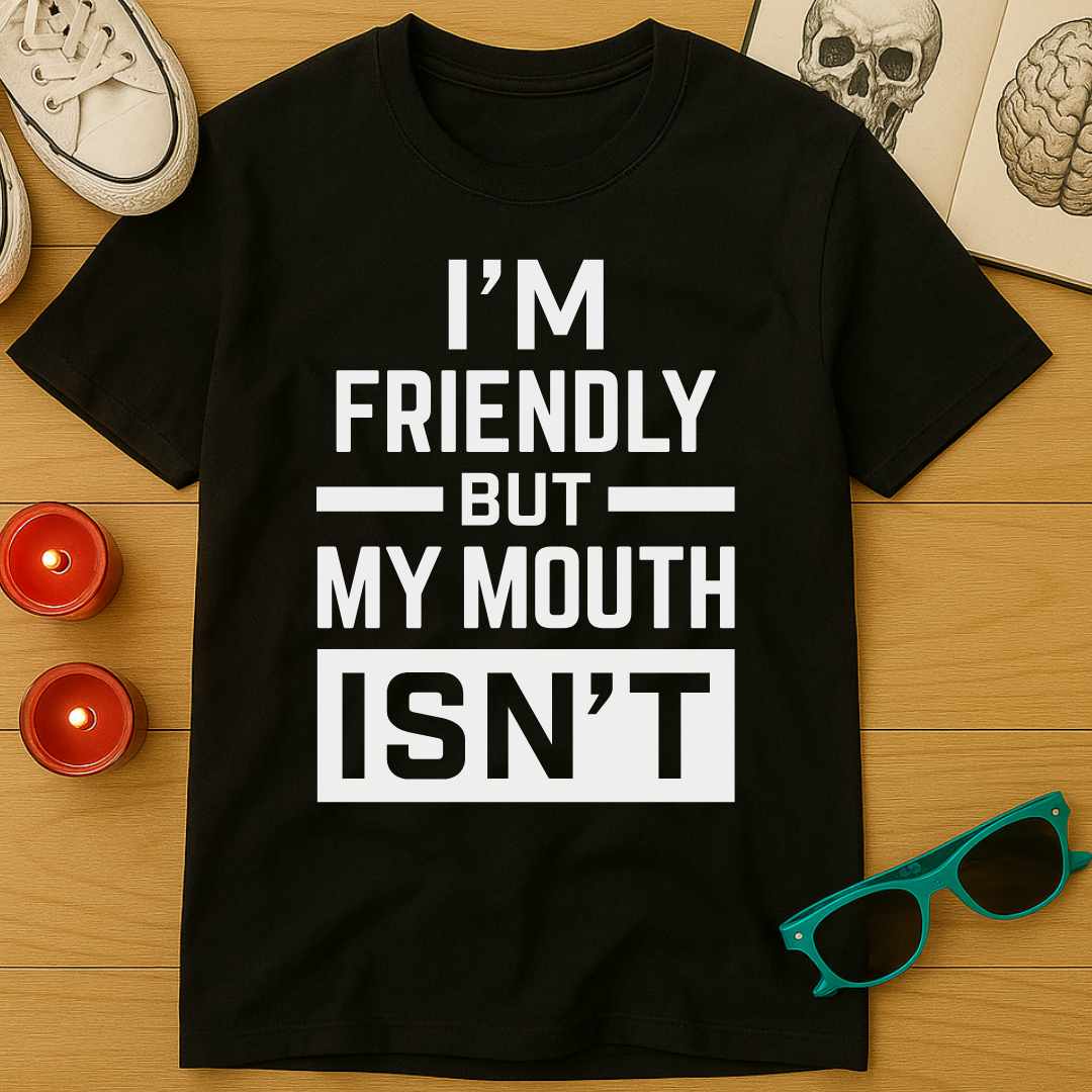 Friendly Warning T-Shirt