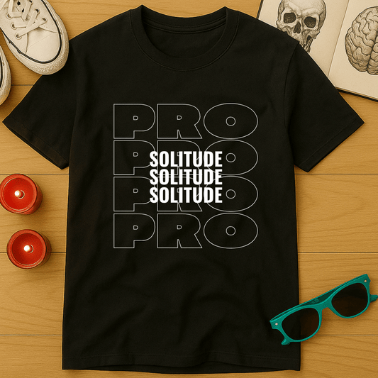 Pro-Solitude T-Shirt