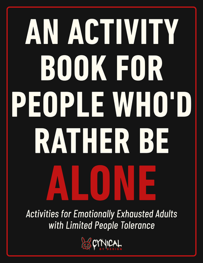 An Activity Book for People Who'd Rather Be Alone