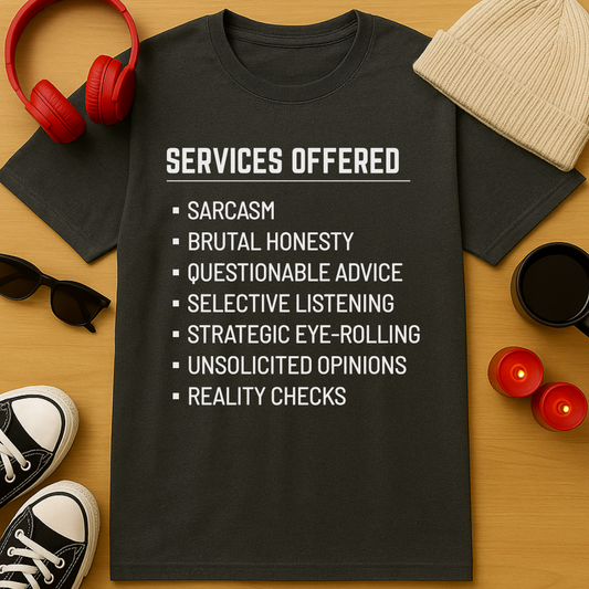 Services Offered T-Shirt