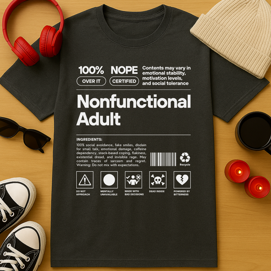 Nonfunctional Adult T-Shirt