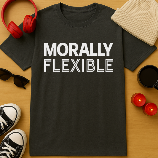 Morally Flexible T-Shirt