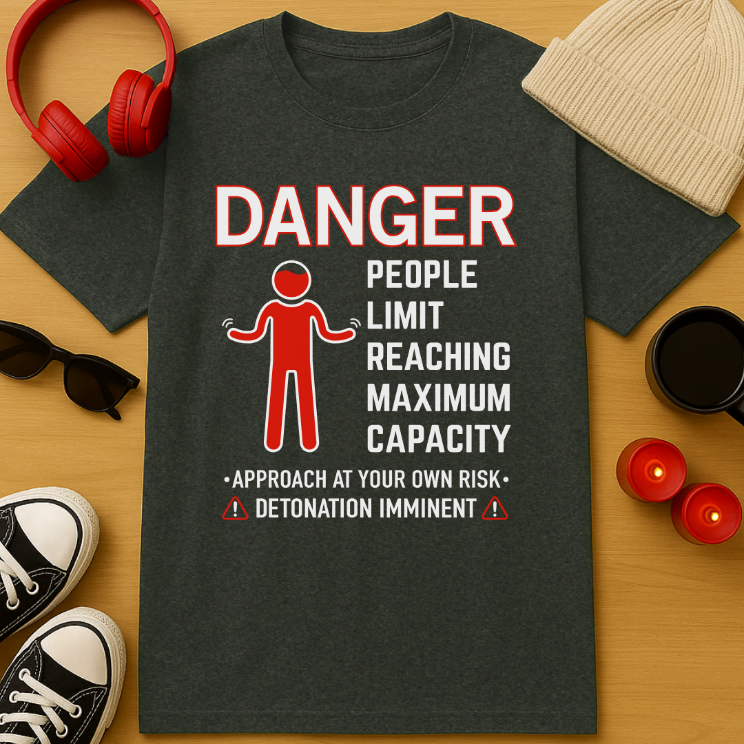 Maximum Capacity T-Shirt