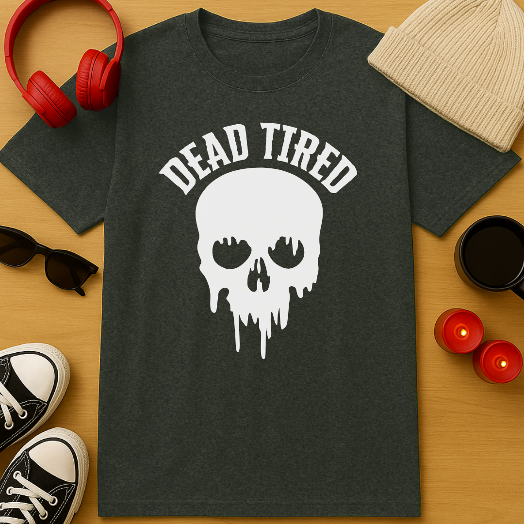 Dead Tired T-Shirt