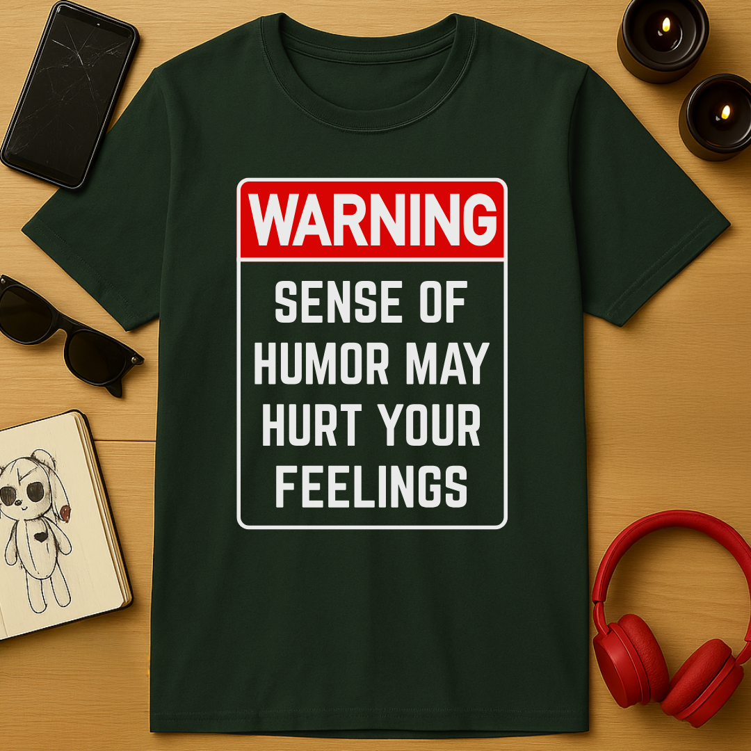 Hurt Feelings T-Shirt