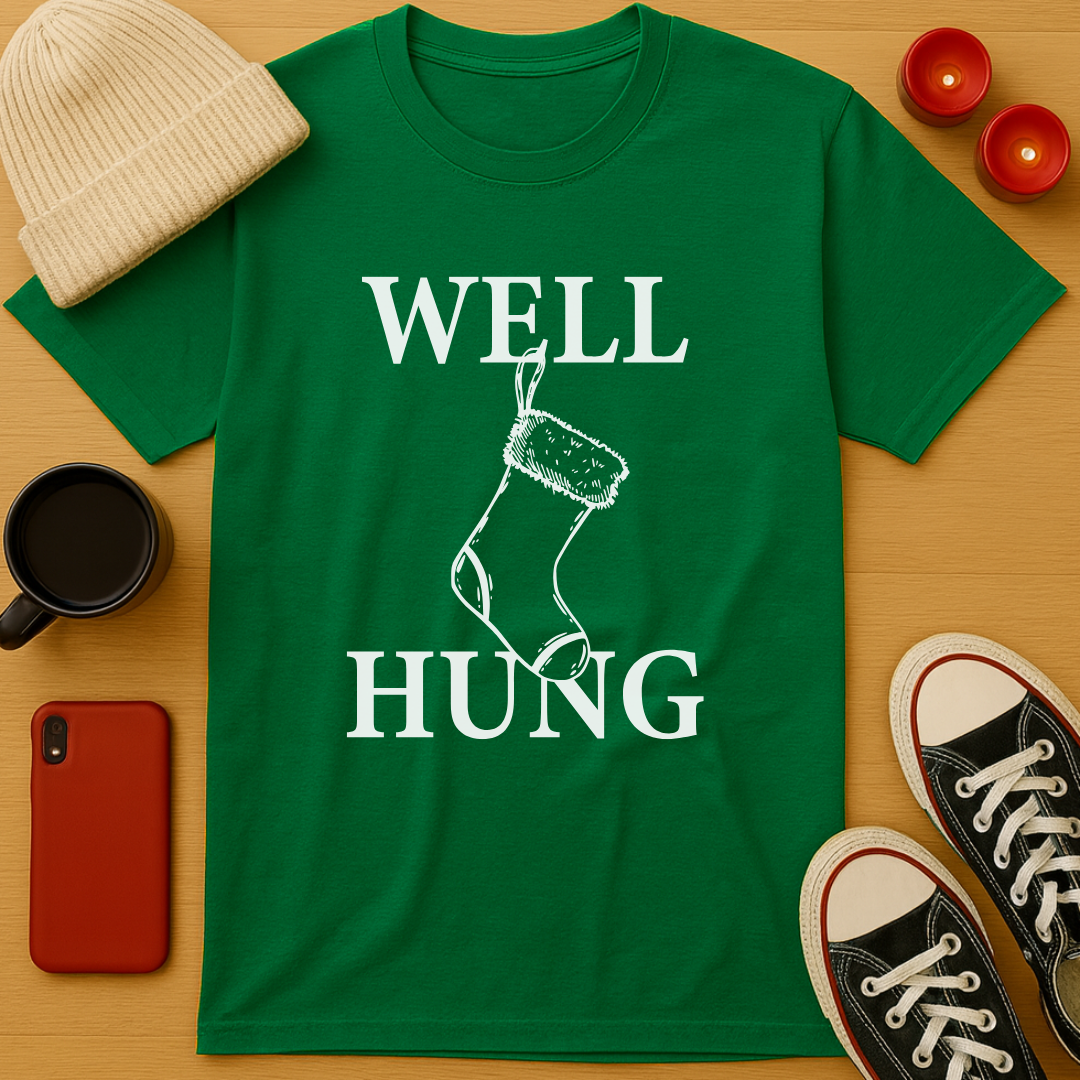 Well Hung T-Shirt