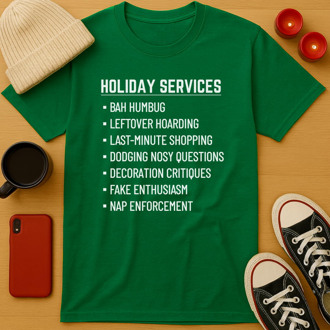 Holiday Services T-Shirt
