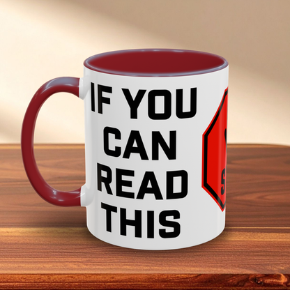 Way Too Close Mug