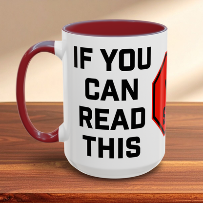Way Too Close Mug