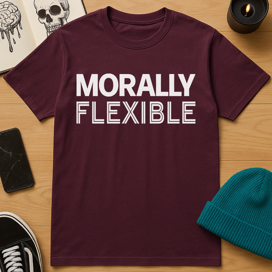 Morally Flexible T-Shirt