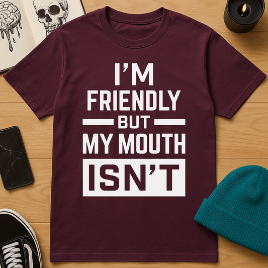 I'm Friendly T-Shirt