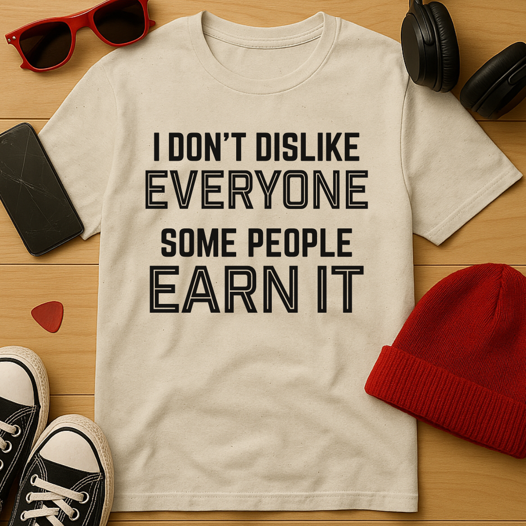 Earn It T-Shirt
