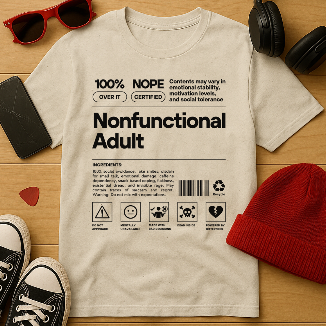 Nonfunctional Adult T-Shirt