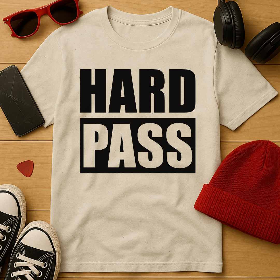 Hard Pass T-Shirt