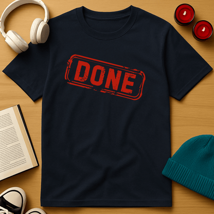 DONE T-Shirt