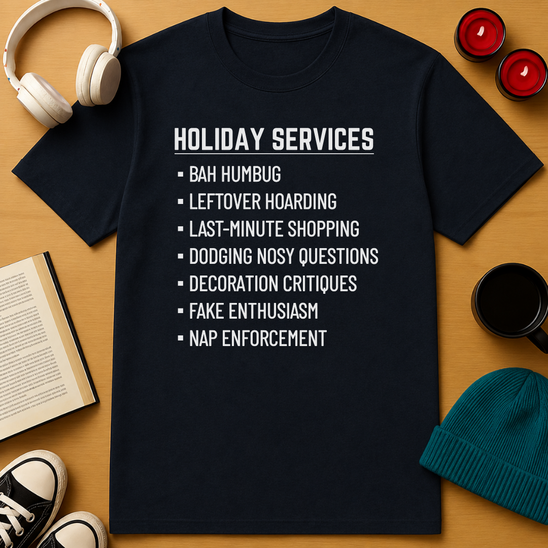 Holiday Services T-Shirt