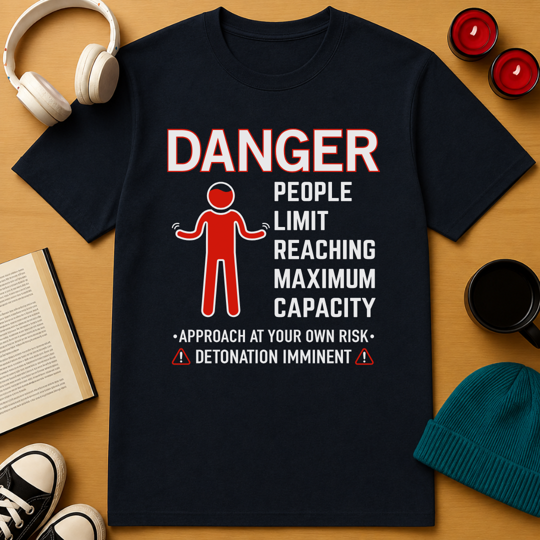 Maximum Capacity T-Shirt