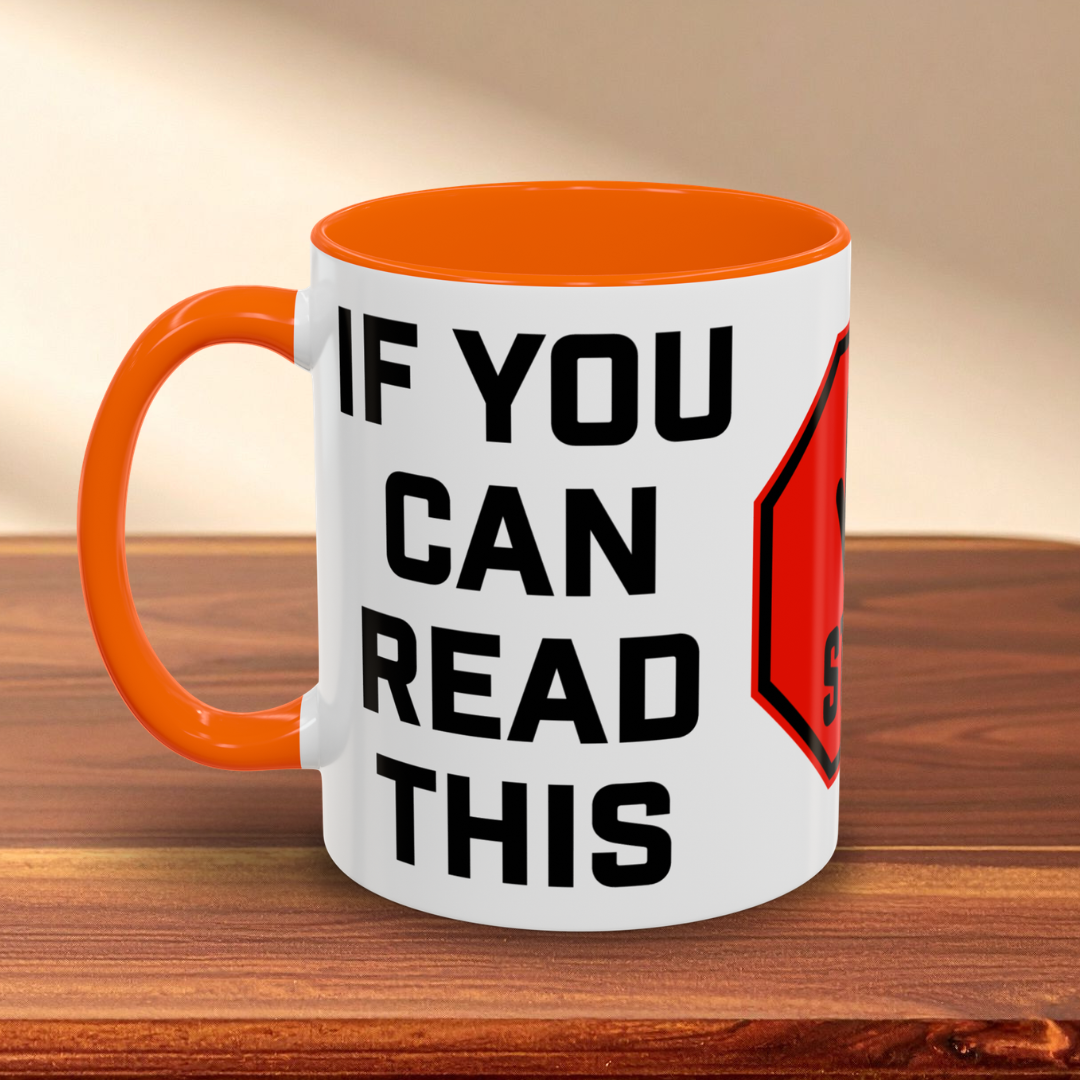 Way Too Close Mug