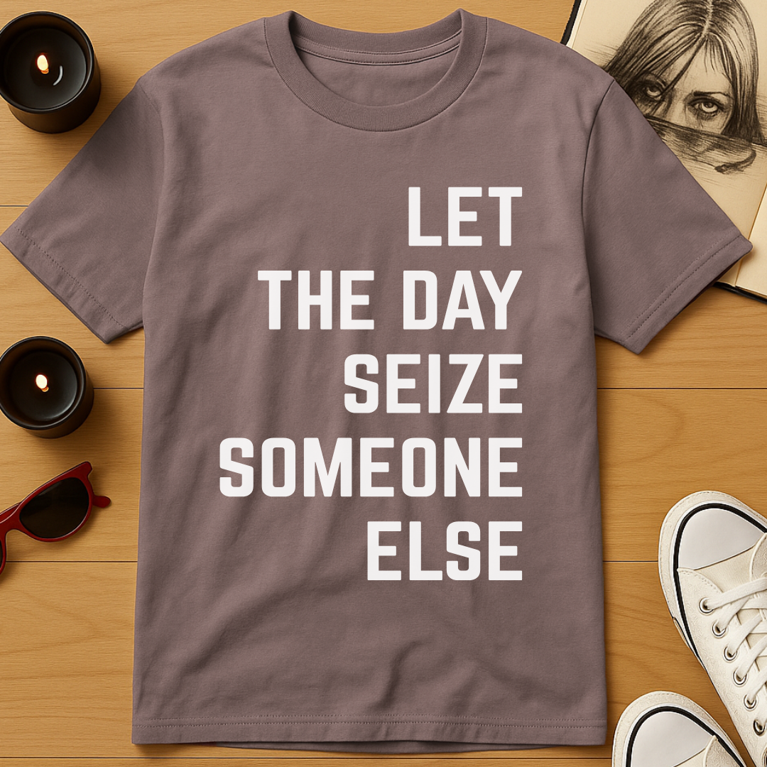 Carpe Later T-Shirt