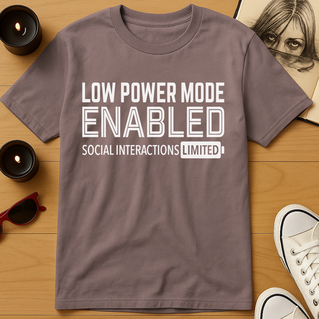 Low Power Mode T-Shirt