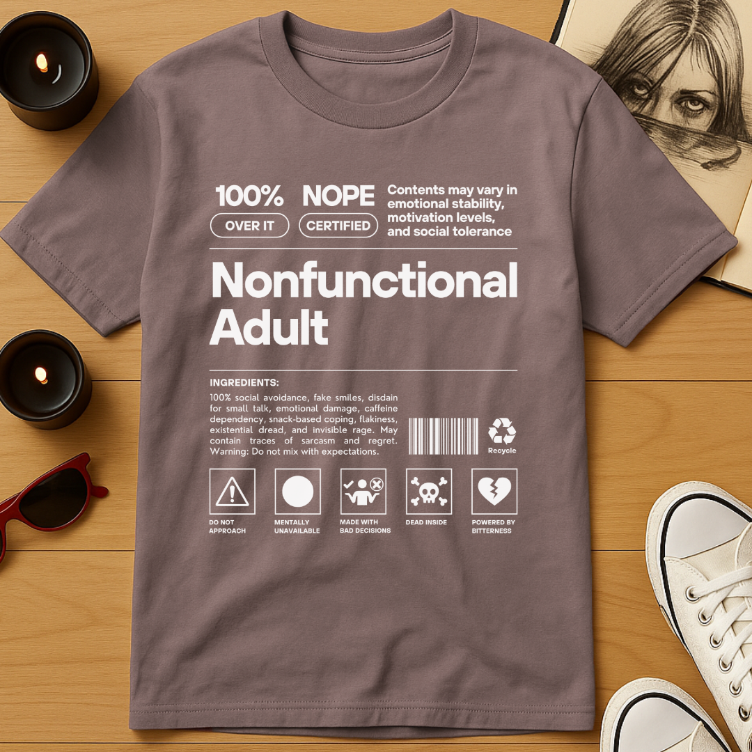 Nonfunctional Adult T-Shirt