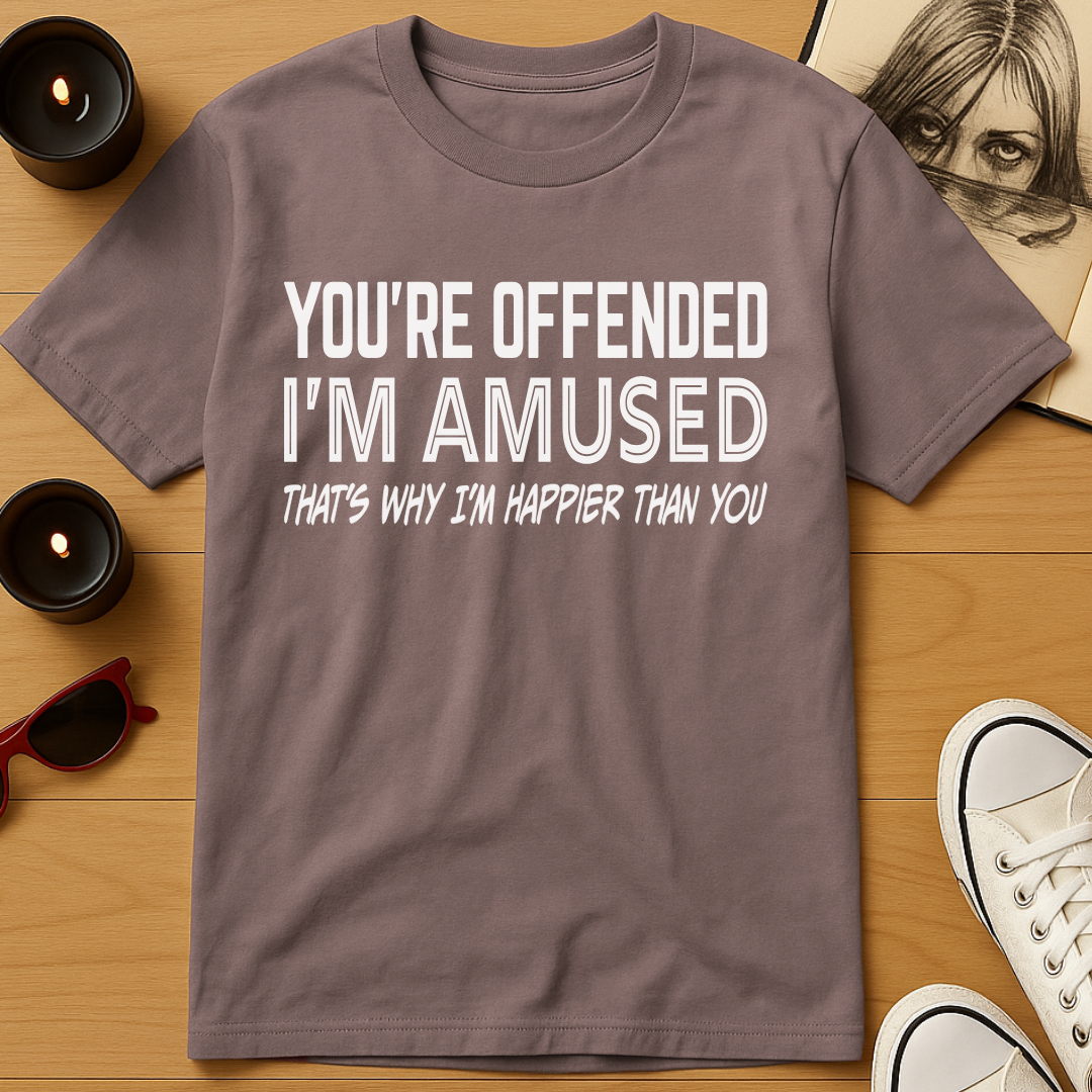 I'm Amused T-Shirt
