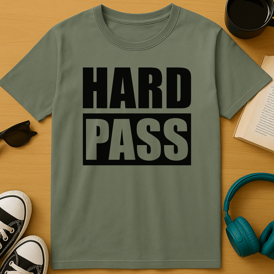 Hard Pass T-Shirt