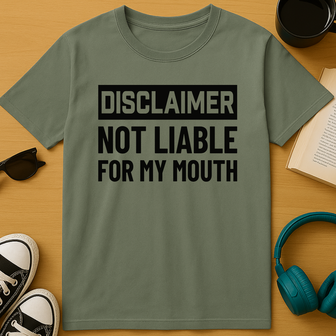 Not Liable T-Shirt
