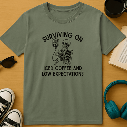Surviving on Iced Coffee & Low Expectations T-Shirt