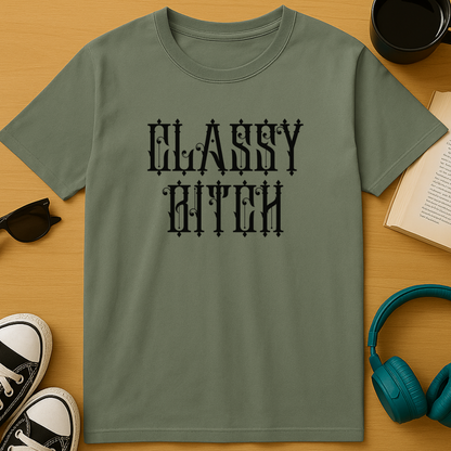 Classy Bitch T-Shirt