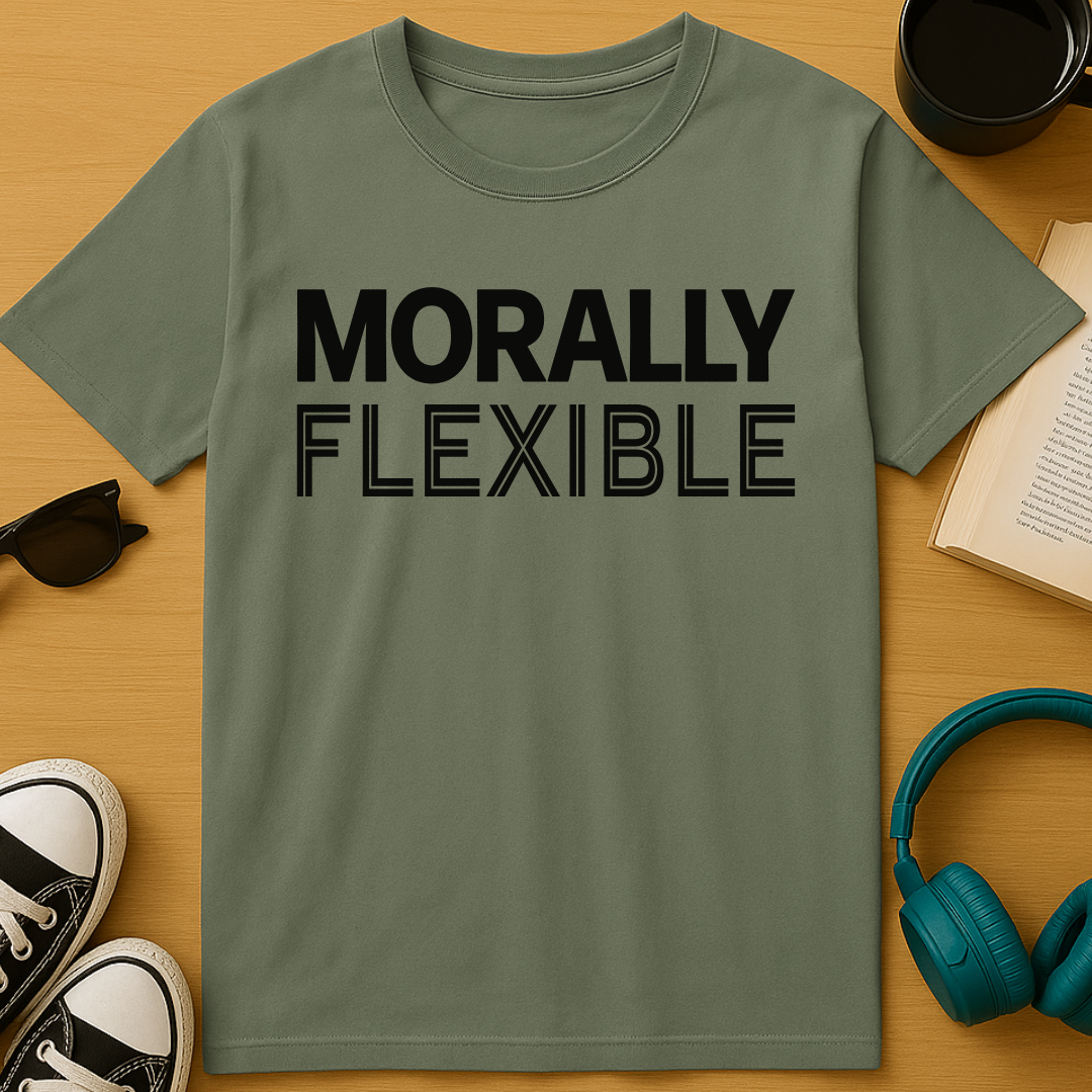 Morally Flexible T-Shirt
