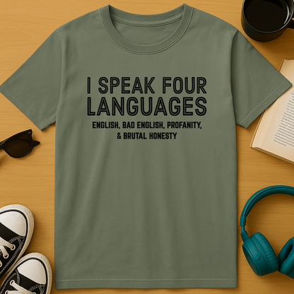 Four Languages: Unfiltered T-Shirt