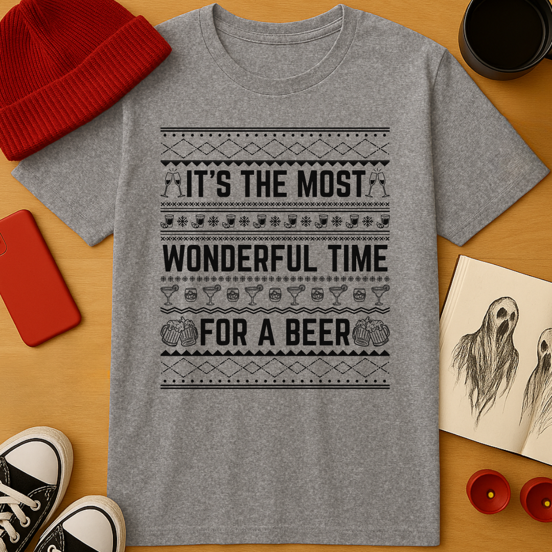 Wonderful Time For A Beer T-Shirt