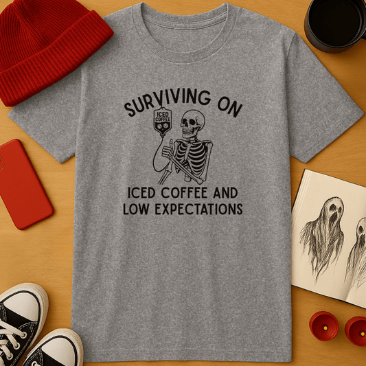 Surviving on Iced Coffee & Low Expectations T-Shirt