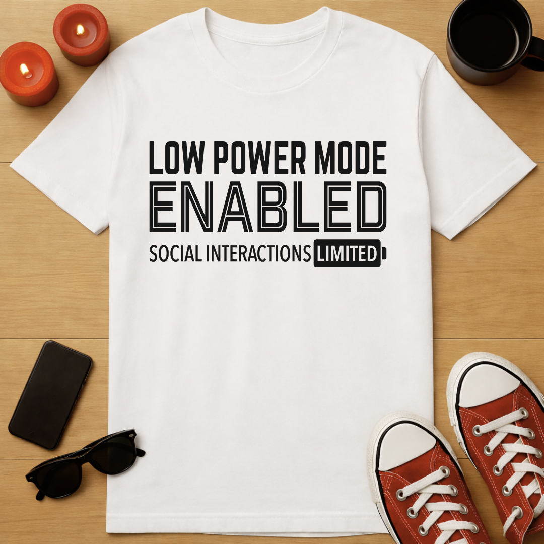 Low Power Mode T-Shirt