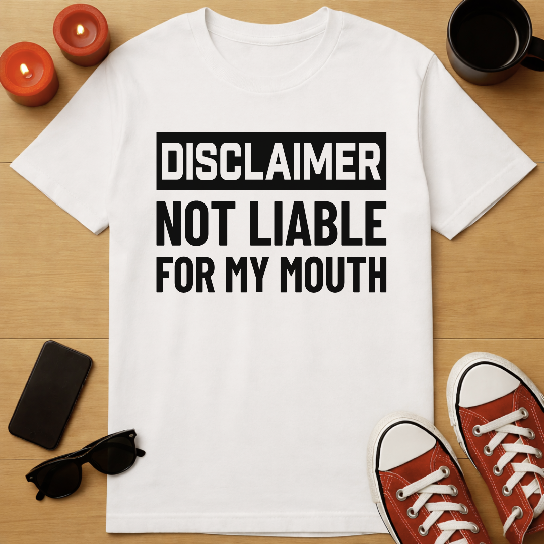 Not Liable T-Shirt