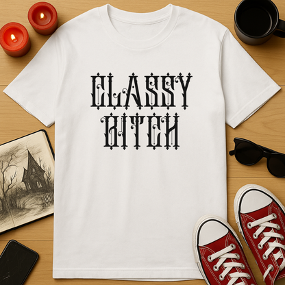 Classy Bitch T-Shirt